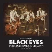 Black Eyes. Indonesier-Bands in Germany
