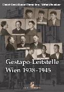 Gestapo-Leitstelle Wien 1938-1945