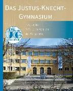 Das Justus-Knecht-Gymnasium