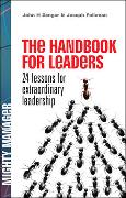 The Handbook for Leaders: 24 Lessons for Extraordinary Leadership