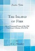 The Island of Fire