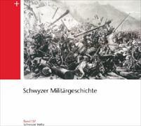 Schwyzer Militärgeschichte