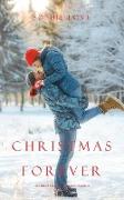 Christmas Forever (The Inn at Sunset Harbor-Book 8)