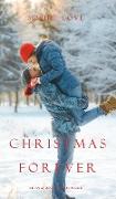 Christmas Forever (The Inn at Sunset Harbor-Book 8)