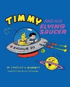 Timmy And His Flying Saucer