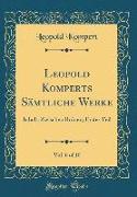 Leopold Komperts Sämtliche Werke, Vol. 6 of 10