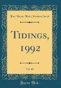 Tidings, 1992, Vol. 60 (Classic Reprint)