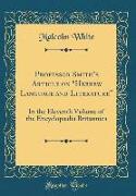 Professor Smith's Article on "Hebrew Language and Literature"