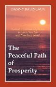 The Peaceful Path of Prosperity
