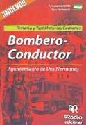 Bombero-Conductor, Ayuntamiento de Dos Hermanas. Temario y test de materias comunes