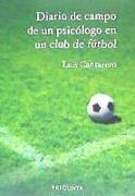 Diario de campo de un psicólogo en un club de fútbol