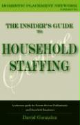 The Insider's Guide to Household Staffing