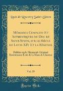 Mémoires Complets Et Authentiques du Duc de Saint-Simon, sur le Siècle de Louis XIV Et la Régence, Vol. 35