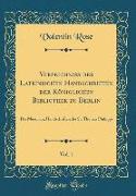 Verzeichniss der Lateinischen Handschriften der Königlichen Bibliothek zu Berlin, Vol. 1