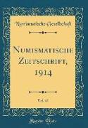 Numismatische Zeitschrift, 1914, Vol. 47 (Classic Reprint)