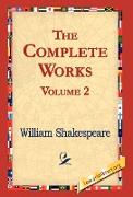 The Complete Works Volume 2