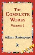 The Complete Works Volume 1