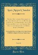 Nouveau Dictionnaire Historique, ou Histoire Abregée de Tous les Hommes Qui Se Sont Fait un Nom par des Talens, des Versus, des Fortraits, des Erreurs, Etc., Depuis le Commencement du Monde Jusqu'a Nos Jours, Vol. 10