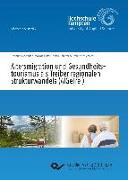 Altersmigration und Gesundheitstourismus als Treiber regionalen Strukturwandels (AlGeTrei)