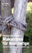 Makarenko für Neugierige