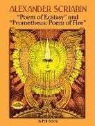 Poem of Ecstasy and Prometheus: Poem of Fire