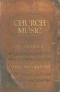 Church Music in America, 1620-2000
