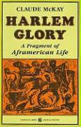 Harlem Glory: A Fragment of Aframerican Life