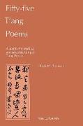 Fifty-Five T'ang Poems