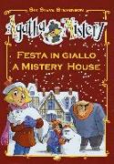 Festa in giallo a Mistery House