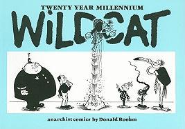 Twenty Year Millennium Wildcat