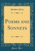 Poems and Sonnets (Classic Reprint)