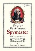 George Washington, Spymaster