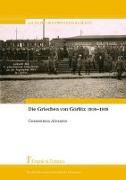 Die Griechen von Görlitz 1916¿1919