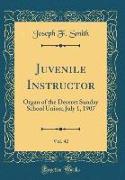 Juvenile Instructor, Vol. 42