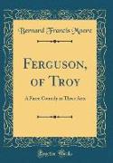 Ferguson, of Troy