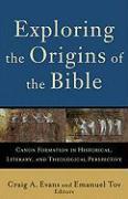 Exploring the Origins of the Bible