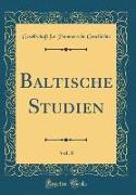 Baltische Studien, Vol. 8 (Classic Reprint)
