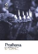 Prathana: Prayers of Bhakti Marga - Daily Prayer Edition with Devotional Chants