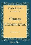 Obras Completas (Classic Reprint)