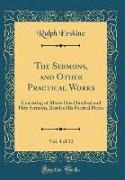 The Sermons, and Other Practical Works, Vol. 4 of 10