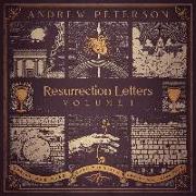 Resurrection Letters: Vol. 1