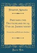 Preußen und Deutschland im 19. Und 20. Jahrhundert