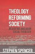 Theology Reforming Society