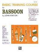 John Kinyon's Basic Training Course, Bk 2: Bassoon