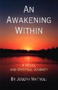 An Awakening Within