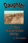 Daughter of the Cherokee Strip