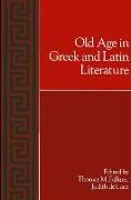 Old Age in Greek and Latin Literature