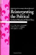 Reinterpreting the Political: Continental Philosophy and Political Theory