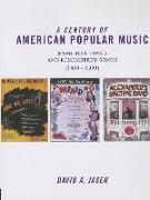 A Century of American Popular Music