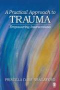 A Practical Approach to Trauma